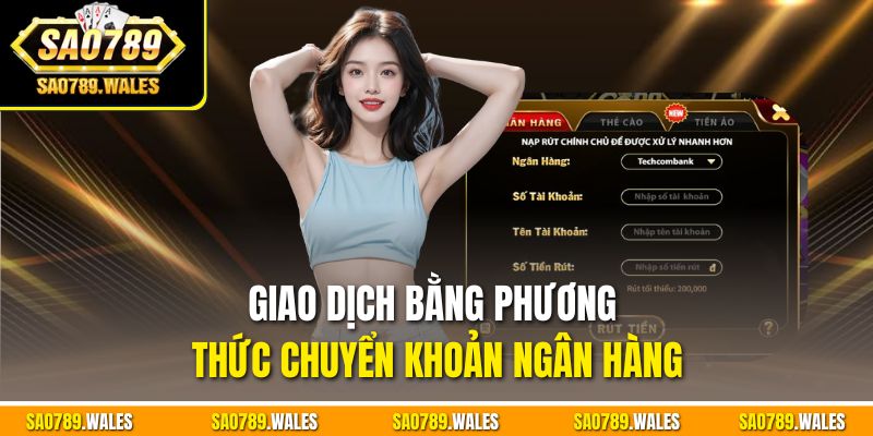 Giao dịch bằng phương thức chuyển khoản ngân hàng